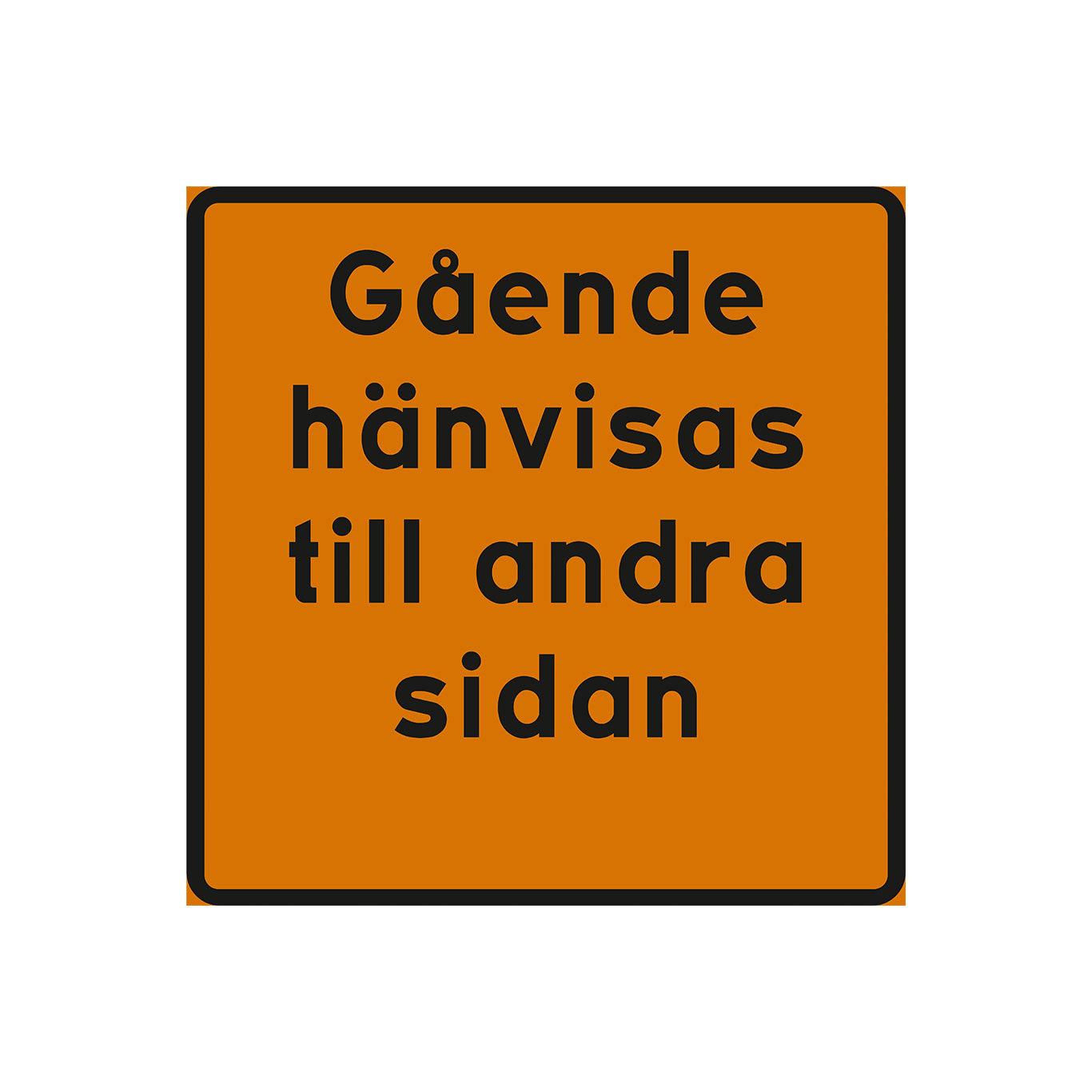 Plvm J2 600x600 mm Gående hänvisas K3F