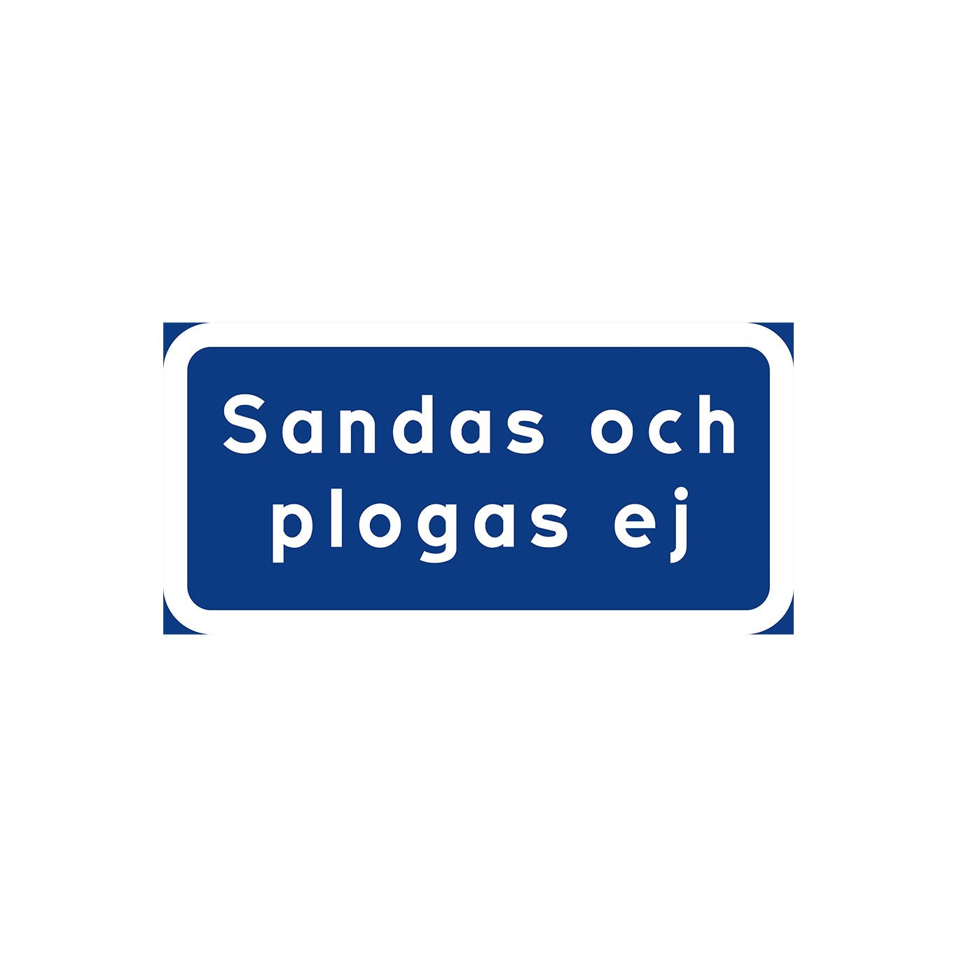 Sandas och plogas ej K3 400x200 mm